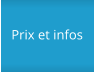 Prix et infos